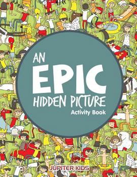 Paperback An EPIC Hidden Picture Activity Book