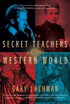 Paperback The Secret Teachers of the Western World Book