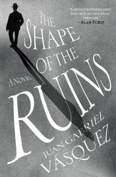 Hardcover The Shape of the Ruins Book