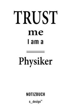 Notizbuch für Physiker: Originelle Geschenk-Idee [120 Seiten  kariertes blanko Papier] (German Edition)