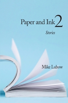 Paperback Paper and Ink 2: Stories Book