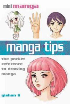 Paperback Manga Tips: The Pocket Reference to Drawing Manga Book