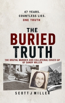 Hardcover The Buried Truth: A 47-Year Fight for Justice Book
