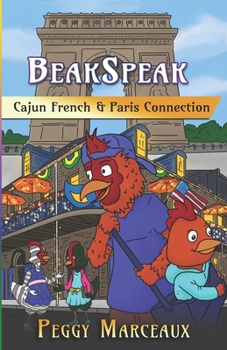 Paperback BeakSpeak 5: Cajun French & Paris Connection Book