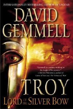 Lord of the Silver Bow - Book #1 of the Troy