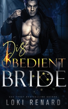 Paperback Disobedient Bride: A Dark Angel Romance Book