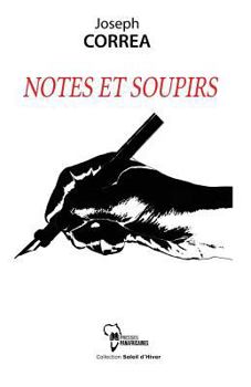 Paperback Notes Et Soupirs [French] Book