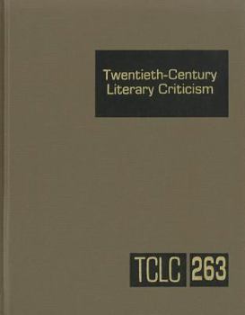 Library Binding Twentieth-Century Literary Criticism: Excerpts from Criticism of the Works of Novelists, Poets, Playwrights, Short Story Writers, & Other Creative Wri Book