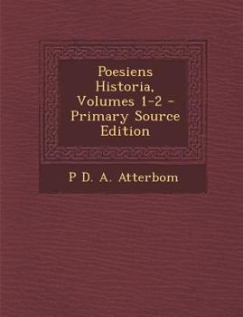 Paperback Poesiens Historia, Volumes 1-2 [Swedish] Book