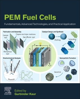 Paperback Pem Fuel Cells: Fundamentals, Advanced Technologies, and Practical Application Book