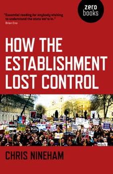 Paperback How the Establishment Lost Control Book
