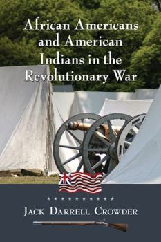 Paperback African Americans and American Indians in the Revolutionary War Book