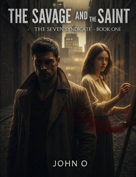 Paperback The Savage and the Saint Book