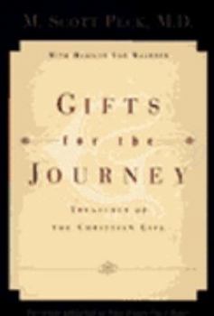 Paperback Gifts for the Journey: Treasures of the Christian Life Book