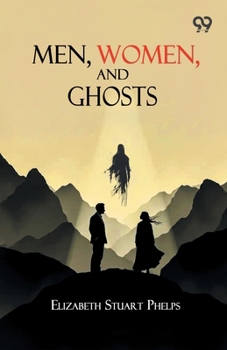 Paperback Men, Women, And Ghosts Book