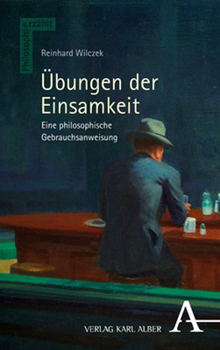 Paperback Ubungen Der Einsamkeit: Eine Philosophische Gebrauchsanweisung [German] Book