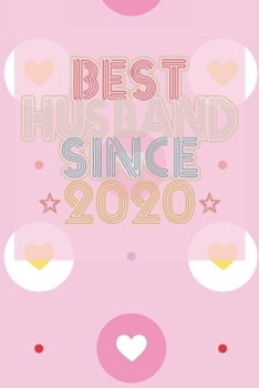 Best Husband Since 2020: Newest Wedding Anniversary Gift - new Wedding Anniversary Gift for Husband Couple who Married in 2020