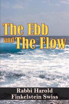 Paperback The Ebb and the Flow Book