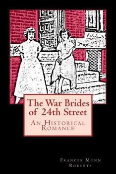 Paperback The War Brides of 24th Street Book