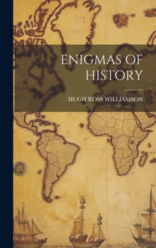 Hardcover Enigmas of History Book