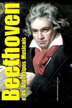 Paperback Beethoven e os Arquétipos Musicais [Portuguese] Book