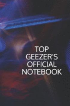 Paperback Top Geezer's Official Notebook Book