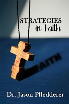 Strategies of Faith