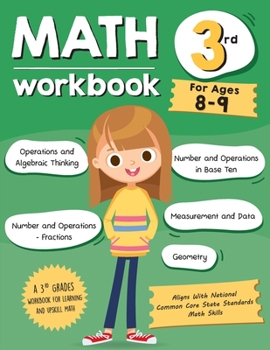 Paperback Math Workbook Grade 3 (Ages 8-9): A 3rd Grade Math Workbook For Learning Aligns With National Common Core Math Skills Book