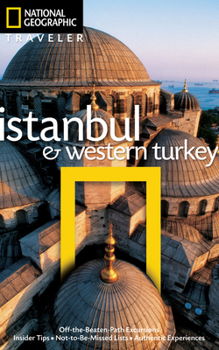 Paperback National Geographic Traveler: Istanbul and Western Turkey Book
