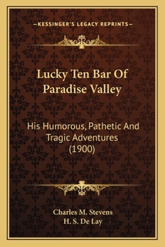 Lucky Ten Bar of Paradise Valley