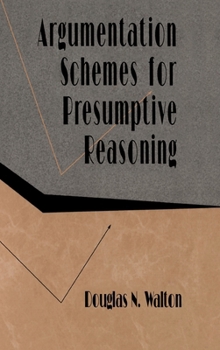 Hardcover Argumentation Schemes for Presumptive Reasoning Book