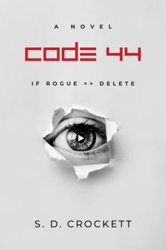 Paperback Code 44: If Rogue, Delete. Book