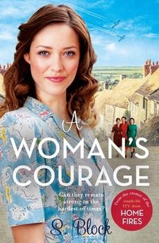 A Woman's Courage - Book #3 of the Keep the Home Fires Burning 