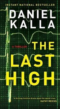 Mass Market Paperback The Last High: A Thriller Book