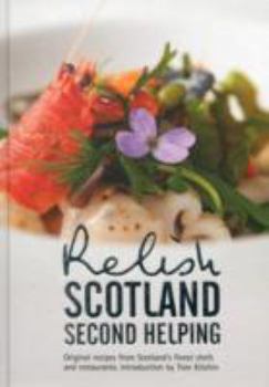Hardcover Relish Scotland - Second Helping Book