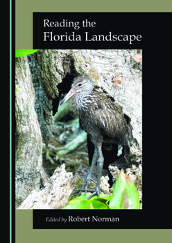 Hardcover Reading the Florida Landscape Book