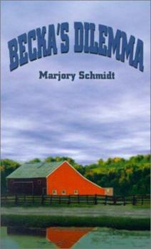 Paperback Becka's Dilemma Book