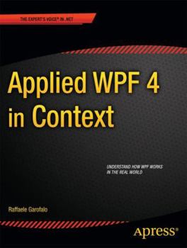 Paperback Applied Wpf 4 in Context Book