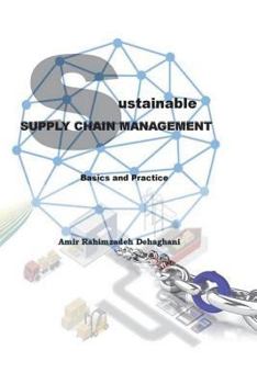 Paperback Sustainable Supply Chain Management: Basics and Practice Book