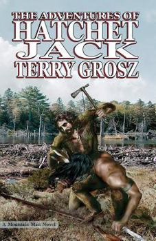 Paperback The Adventures of Hatchet Jack Book