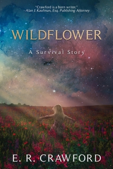 Paperback Wildflower: A Survival Story Book