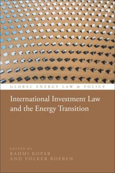 Paperback International Investment Law and the Energy Transition Book