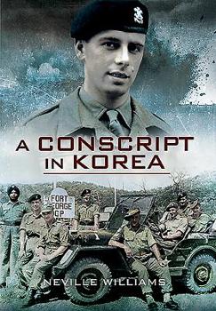 Paperback A Conscript in Korea Book