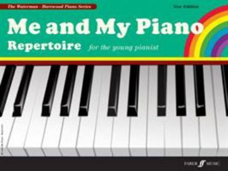 Paperback Me and My Piano Repertoire for the Young Pianist Book