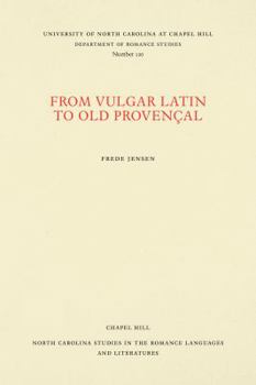 Paperback From Vulgar Latin to Old Provençal Book