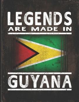 Legends Are Made In Guyana: Customized Gift for Guyanese Coworker  Undated Planner Daily Weekly Monthly Calendar Organizer Journal