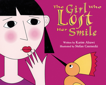 Hardcover The Girl Who Lost Her Smile Book