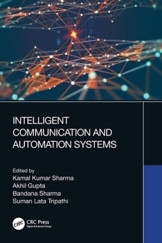 Paperback Intelligent Communication and Automation Systems Book