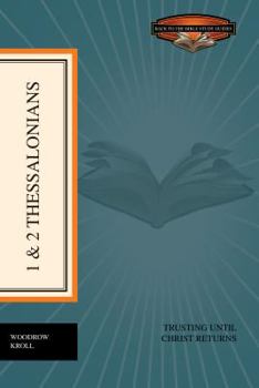 Paperback 1 & 2 Thessalonians: Trusting Until Christ Returns Book