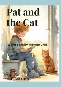 Paperback Pat and the Cat: Word Family Adventures Book